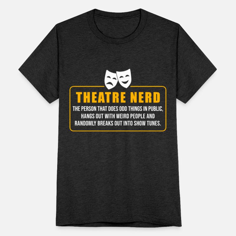 Theater Nerd Theatre Life
