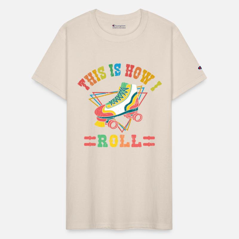 This Is How I Roll Vintage Roller Skate Skating