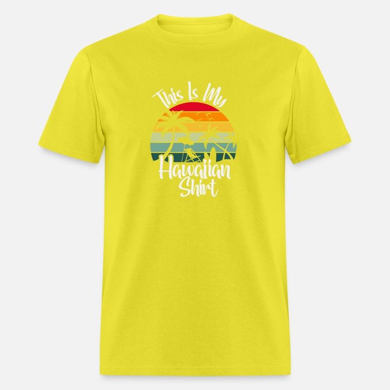 This Is My Hawaiian Shirt Luau Costume Party