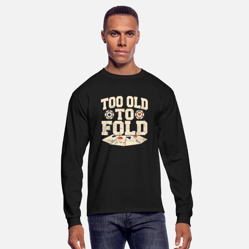 Too Old To Fold Gambling Poker Player