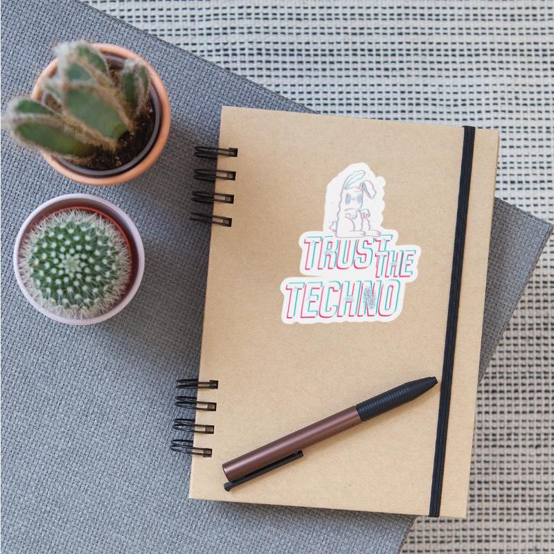 Trust the Techno Bunny