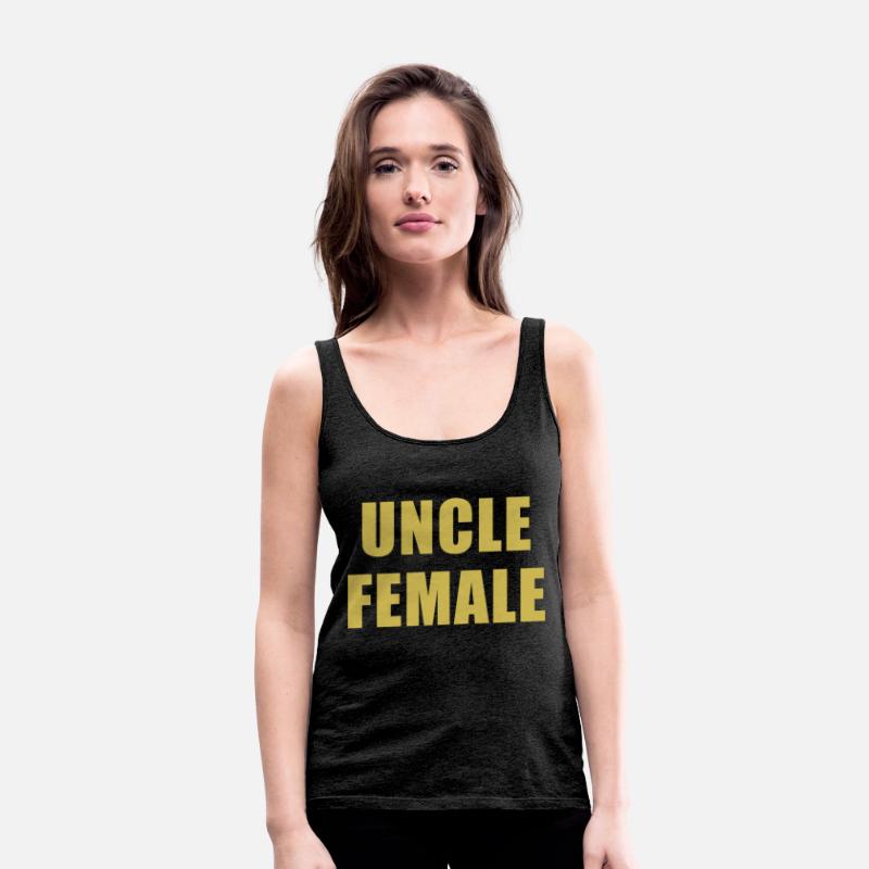 Uncle Female Funny Apparel