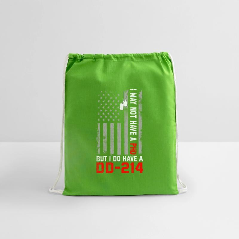 Veterans - I May Not Have A PhD But Have DD-214