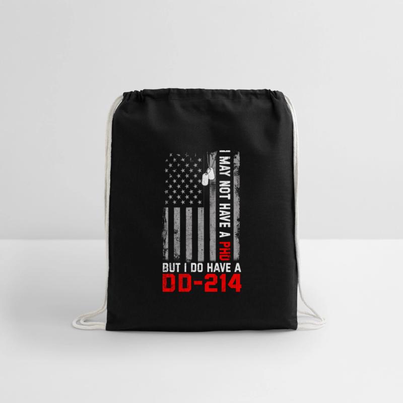 Veterans - I May Not Have A PhD But Have DD-214