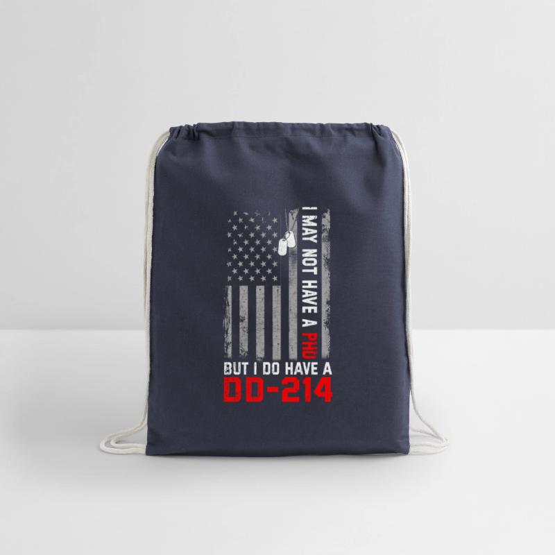 Veterans - I May Not Have A PhD But Have DD-214