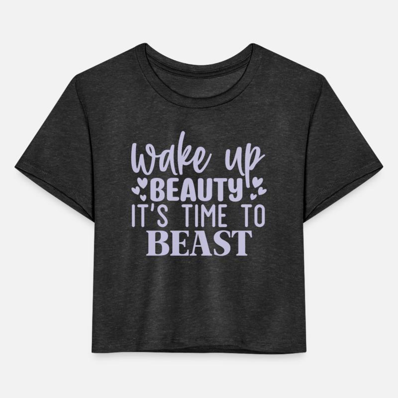 Wake Up Beauty Its Time To Beast Motivational Gym