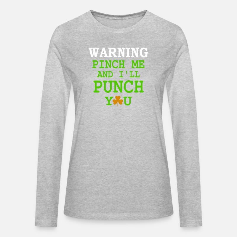 Warning Pinch Me And I'll Punch You