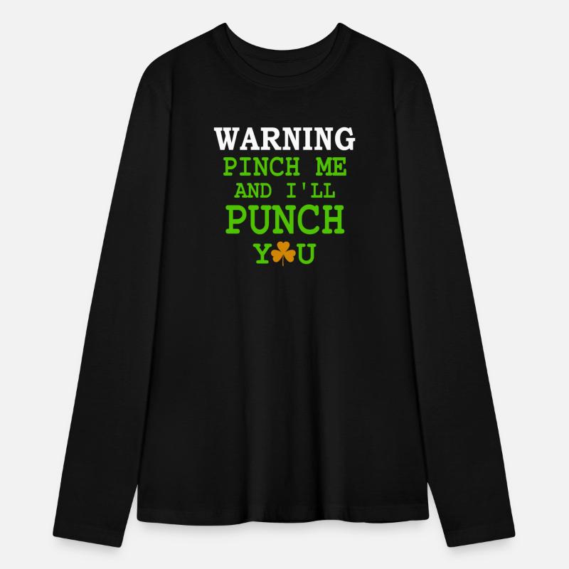 Warning Pinch Me And I'll Punch You