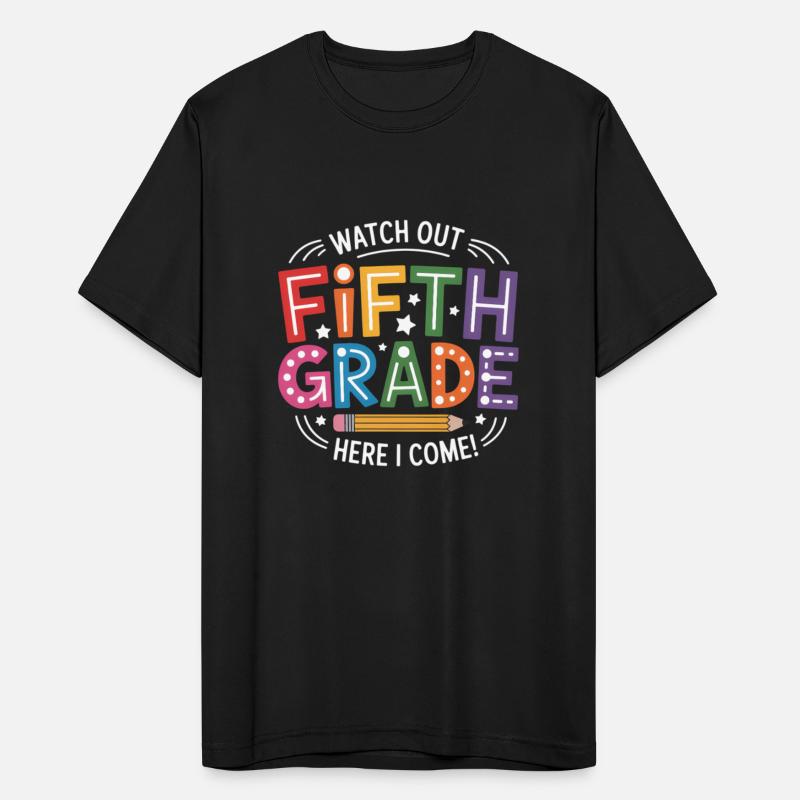 Watch Out 5Th Grade Here I Come First Day Back