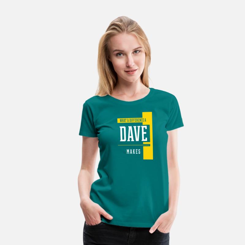 What A Difference A Dave Makes T-Shirt. Funny Sayi