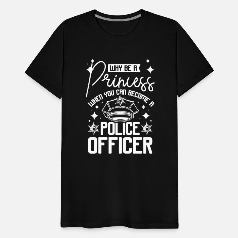 Why be a princess when you can be a police officer