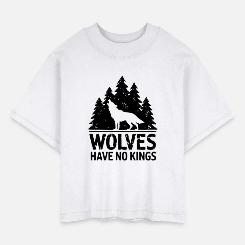 Wolves Have No Kings – Wild & Free Design