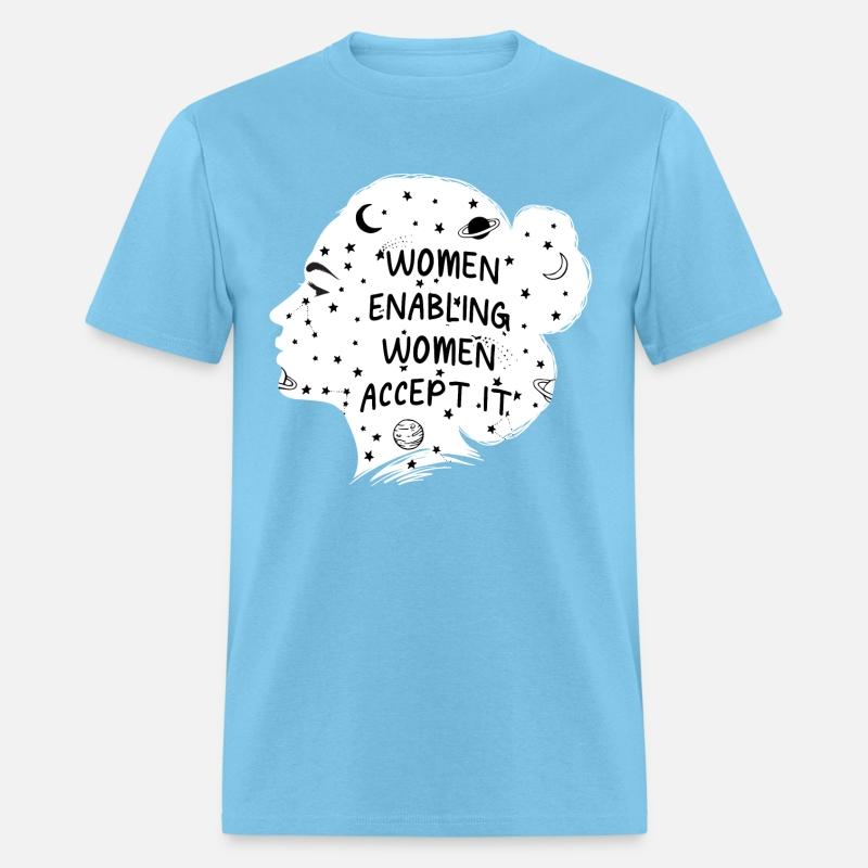 Women Enabling Women Accept It Feminist Motivation