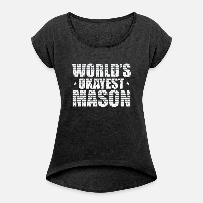 World's Okayest Mason Craftsman Profession