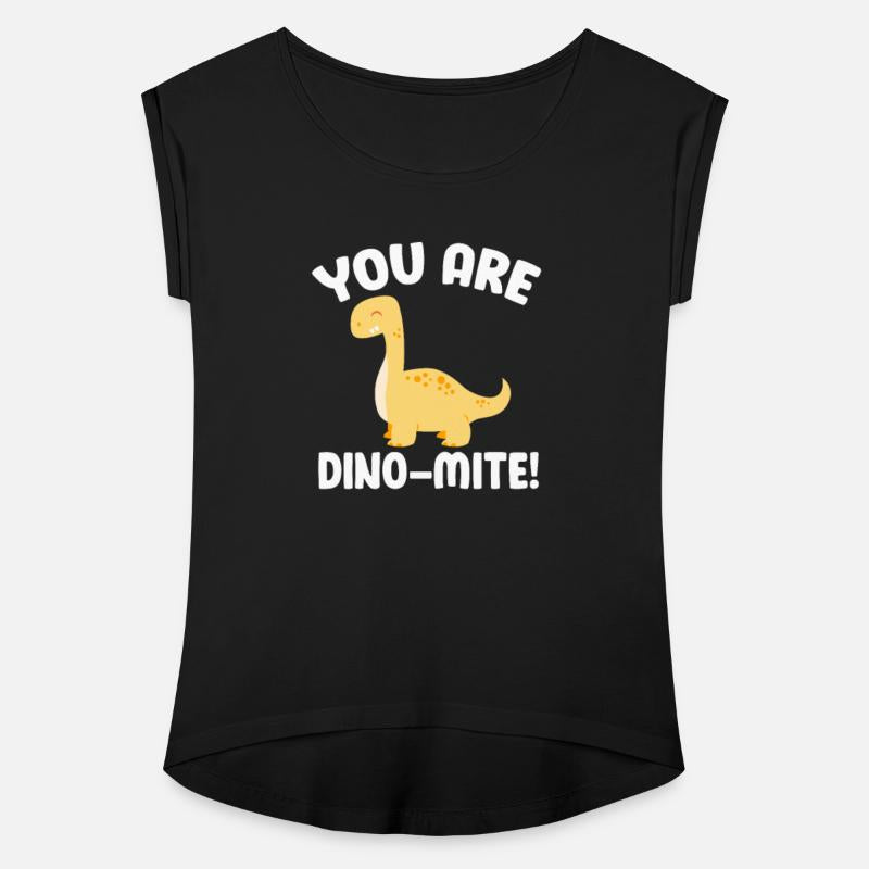 You Are Dino-mite Dinosaur