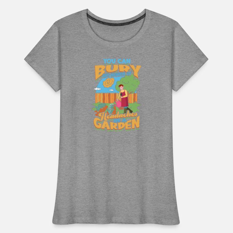 You can bury any number of headaches in a garden.