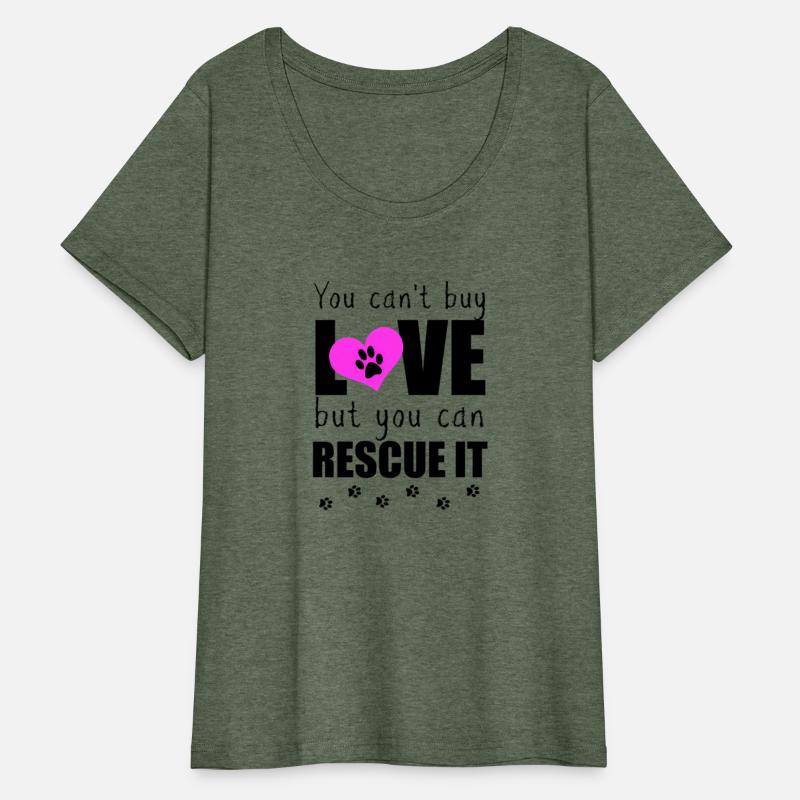 You Can'T Buy Love But You Can Rescue It Pet Adopt