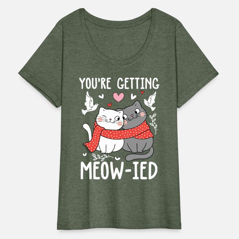 You're Getting Meow-Ied